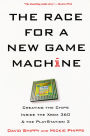 The Race For A New Game Machine: