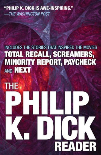 The Philip K. Dick Reader