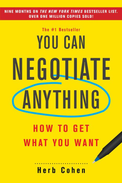 You Can Negotiate Anything: The Groundbreaking Original Guide to Negotiation