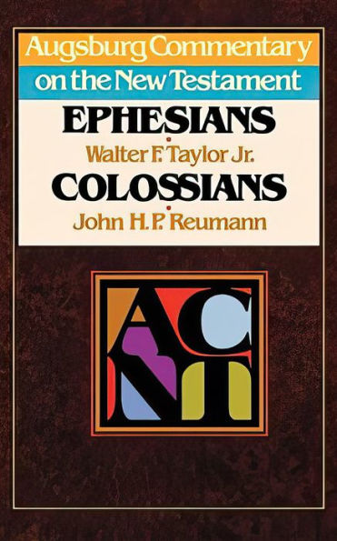 ACNT - Ephesians, Colossians