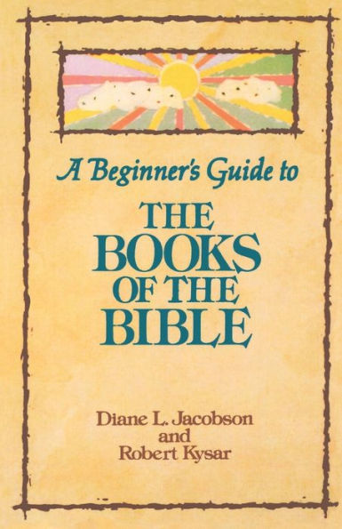 A Beginner's Guide to the Books of Bible