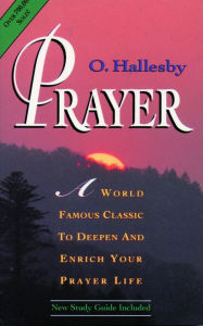 Title: Prayer: Expanded Edition / Edition 2, Author: O. Hallesby