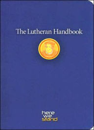 Title: The Lutheran Handbook, Author: Augsburg Fortress Publishers