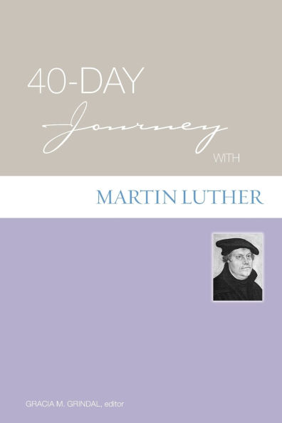 40-Day Journey with Martin Luther