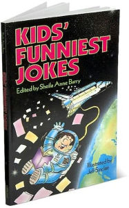 Title: Kids' Funniest Jokes, Author: Sheila Anne Barry