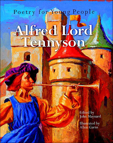 Poetry for Young People: Alfred, Lord Tennyson