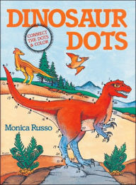 Title: Dinosaur Dots, Author: Monica Russo