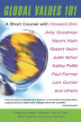 Global Values 101: A Short Course