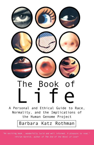 The Book of Life: A Personal and Ethical Guide to Race, Normality and the Human Gene Study