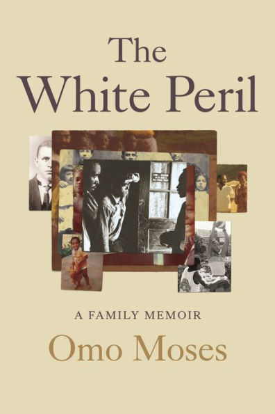 The White Peril: A Family Memoir