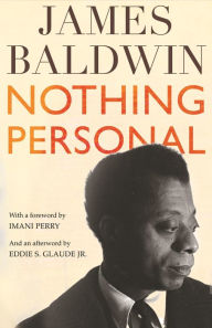 Free online download books Nothing Personal by James Baldwin, Imani Perry, Eddie S. Glaude Jr. English version 9780807006429 iBook RTF