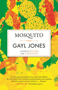 Title: Mosquito, Author: Gayl Jones