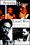 Title: Restoring Hope: Conversations on the Future of Black America, Author: Cornel West