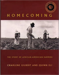 Title: Homecoming: The Story of African-American Farmers, Author: Quinn Eli