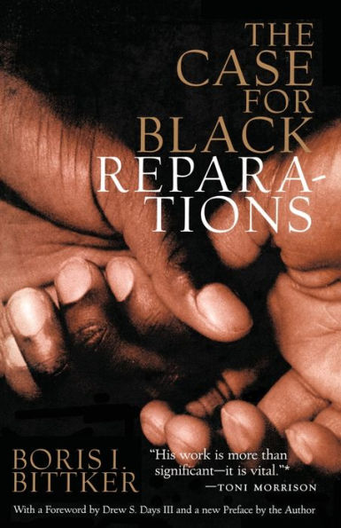 The Case for Black Reparations / Edition 2