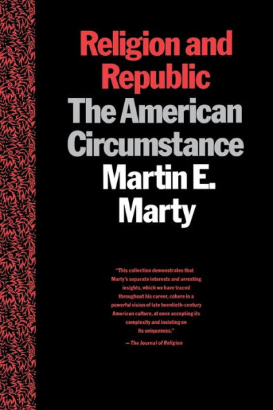 Religion and Republic: The American Circumstance