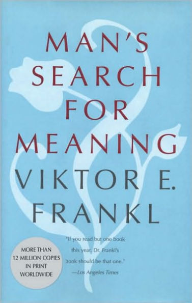 Man's Search for Meaning / Edition 4