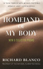 Homeland of My Body: New and Selected Poems