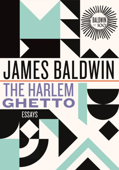 The Harlem Ghetto: Essays