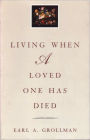 Living When a Loved One Has Died