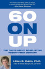 60 on Up: The Truth about Aging in America