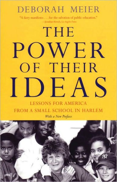 The Power of Their Ideas: Lessons for America from a Small School in Harlem
