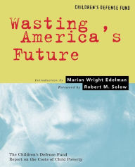 Title: Wasting America's Future, Author: Marian Wright Edelman