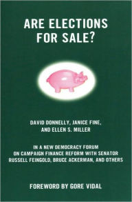 Title: Are Elections For Sale?, Author: David Donnelly