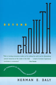 Title: Beyond Growth: The Economics of Sustainable Development, Author: Herman E. Daly