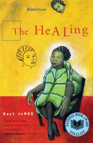 Title: The Healing, Author: Gayl Jones