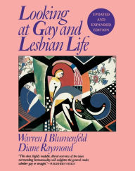 Title: Looking At Gay & Lesbian Life / Edition 2, Author: Diane Raymond