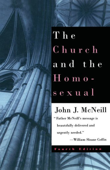 the Church and Homosexual: Fourth Edition