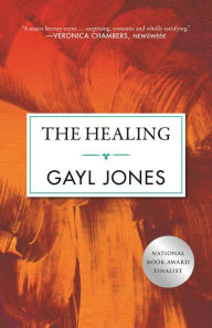 Title: The Healing, Author: Gayl Jones