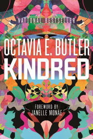 Title: Kindred, Author: Octavia E. Butler