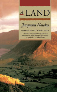 Title: A Land, Author: Jacquetta Hawkes