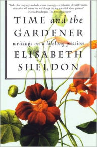 Title: Time and the Gardener, Author: Elisabeth Sheldon