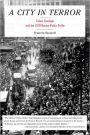 A City in Terror: Calvin Coolidge and the 1919 Boston Police Strike