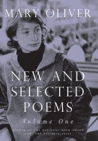 Title: New and Selected Poems, Volume One, Author: Mary Oliver
