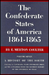 The Confederate States of America, 1861-1865: A History of the South