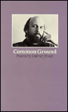 Title: Common Ground: Poems, Author: Dabney Stuart