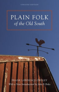 Title: Plain Folk of the Old South, Author: Frank Lawrence Owsley