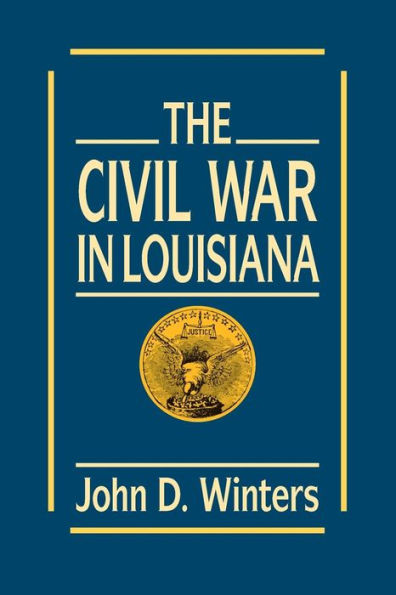The Civil War in Louisiana