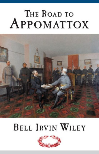 Road To Appomattox / Edition 1