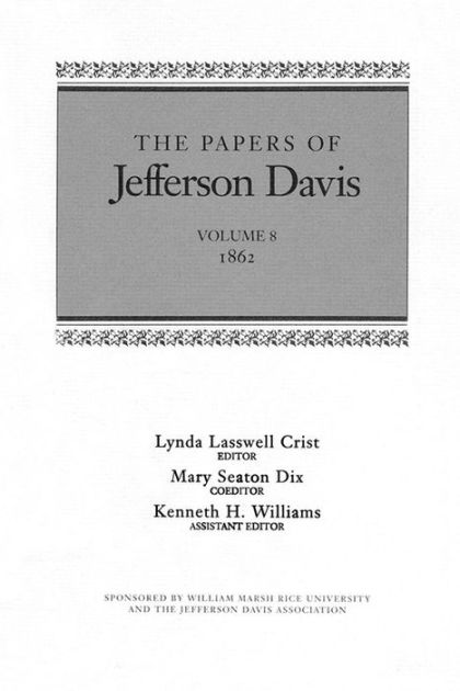 The Papers of Jefferson Davis: 1862 by Jefferson Davis, Hardcover ...