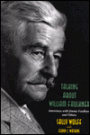 Talking About William Faulkner: Interviews with Jimmy Faulkner and Others