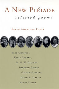 Title: A New Pleiade: Selected Poems, Author: LSU Press