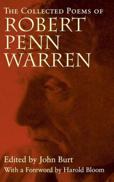 The Collected Poems of Robert Penn Warren