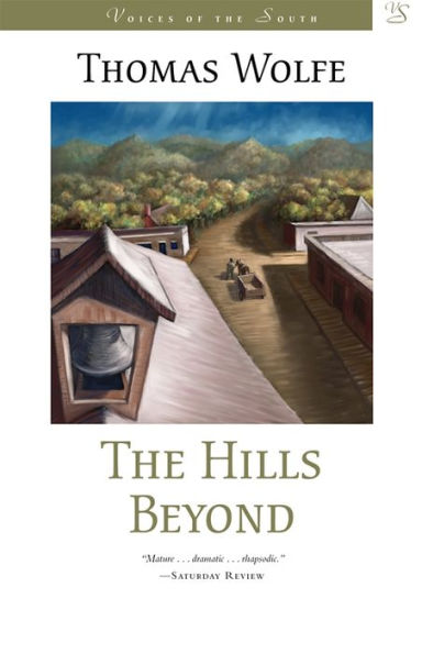 The Hills Beyond: A Novel