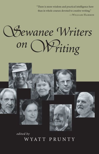 Sewanee Writers on Writing