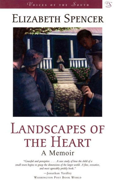 Landscapes of the Heart (Voices of the South Series) / Edition 1